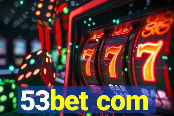 53bet com